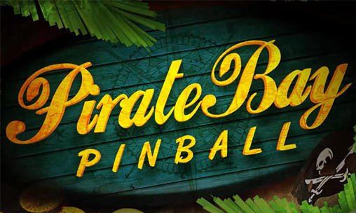 download Pirate bay: Pinball apk